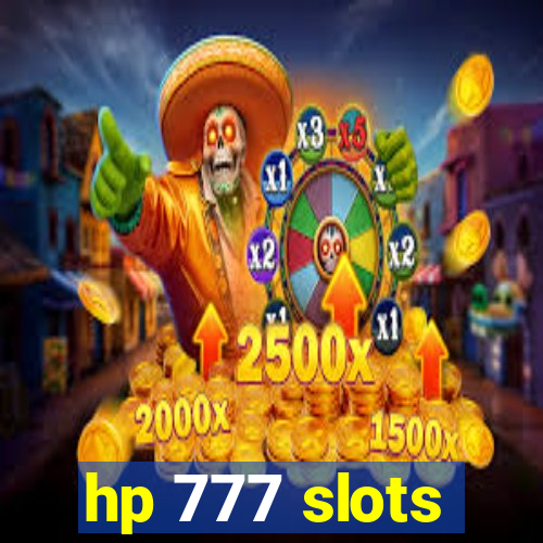 hp 777 slots